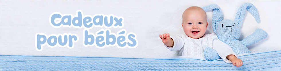 Cadeaux pour les plus petits