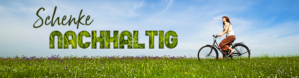 Nachhaltige Geschenke