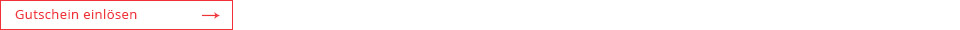 Gutschein einlösen